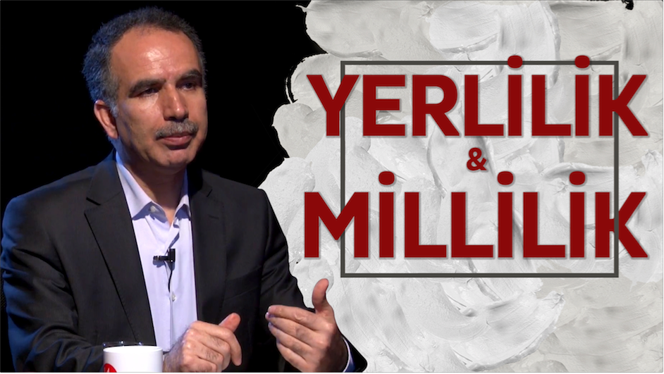 Yerlilik ve Millilik