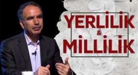 Yerlilik ve Millilik