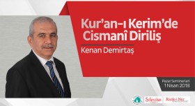 Kur’an-ı Kerim’de Cismanî Diriliş 