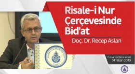 Risale-i Nur Çerçevesinde Bid’at 