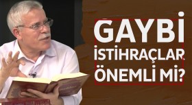 Gaybî istihraçlar önemli mi?