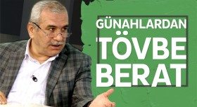 Günahlardan Tevbe: Berat