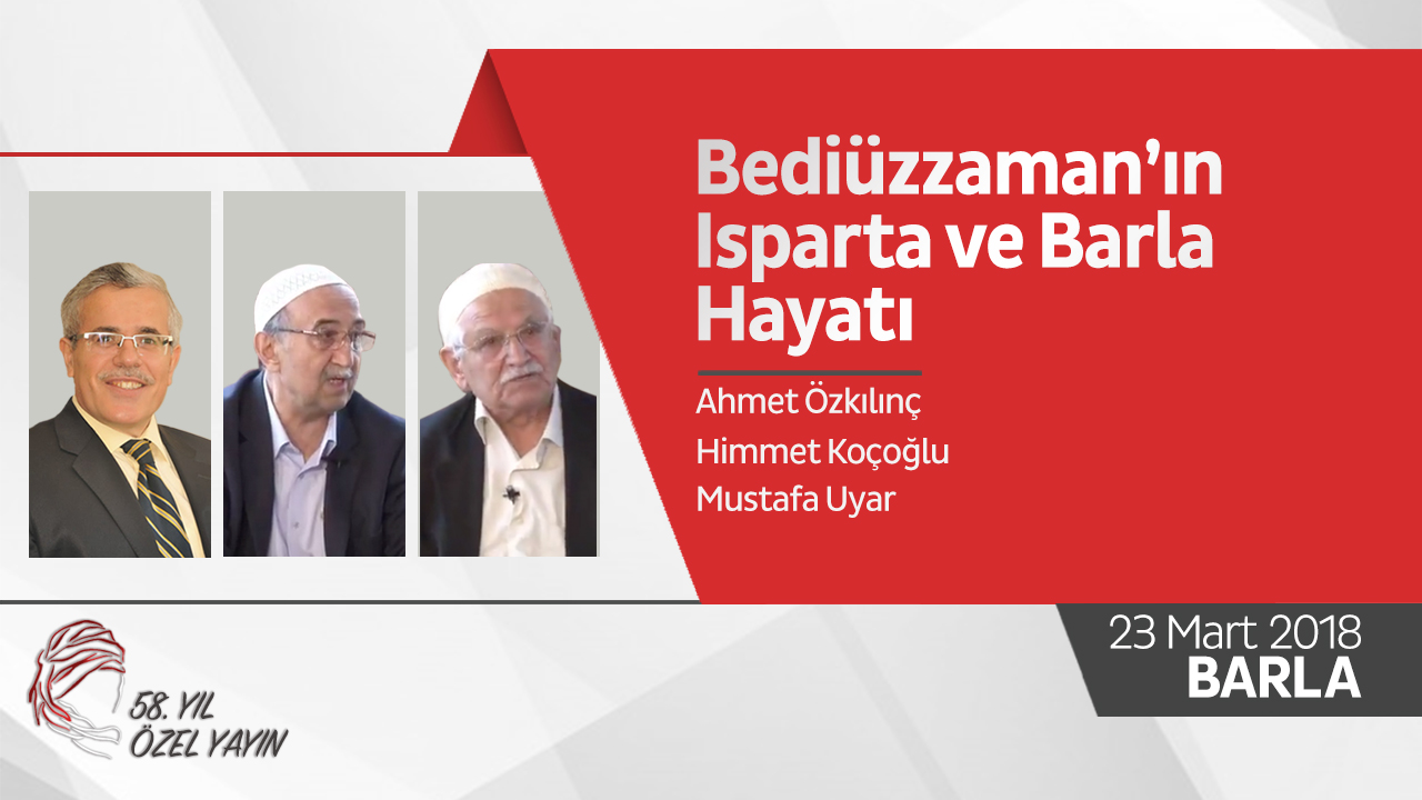 Bediüzzaman’ın Isparta ve Barla Hayatı