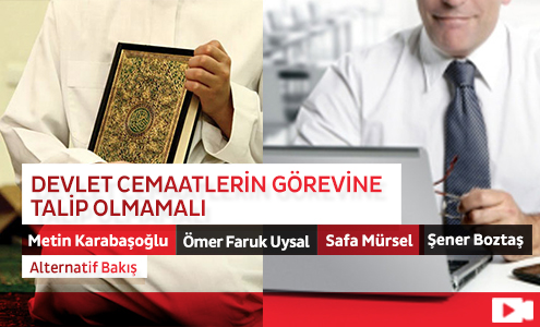 Devlet Cemaatlerin Görevine Talip Olmamalı 