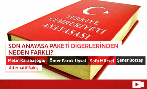 Son Anayasa Paketi Diğerlerinden Neden Farklı?