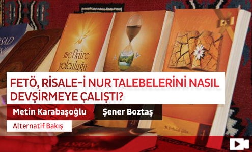 FETÖ, Risale-i Nur Talebelerini Nasıl Devşirmeye Çalıştı?