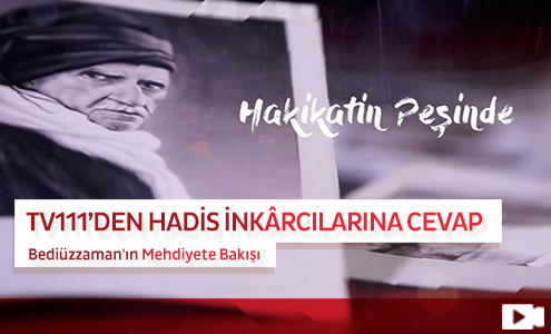 TV111’den Hadis İnkârcılarına Cevap