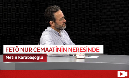 FETÖ Nur Cemaatinin Neresinde?