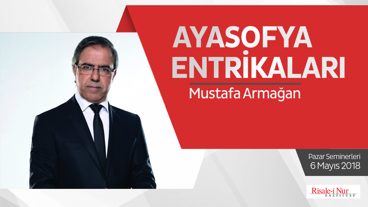 Ayasofya Entrikaları 