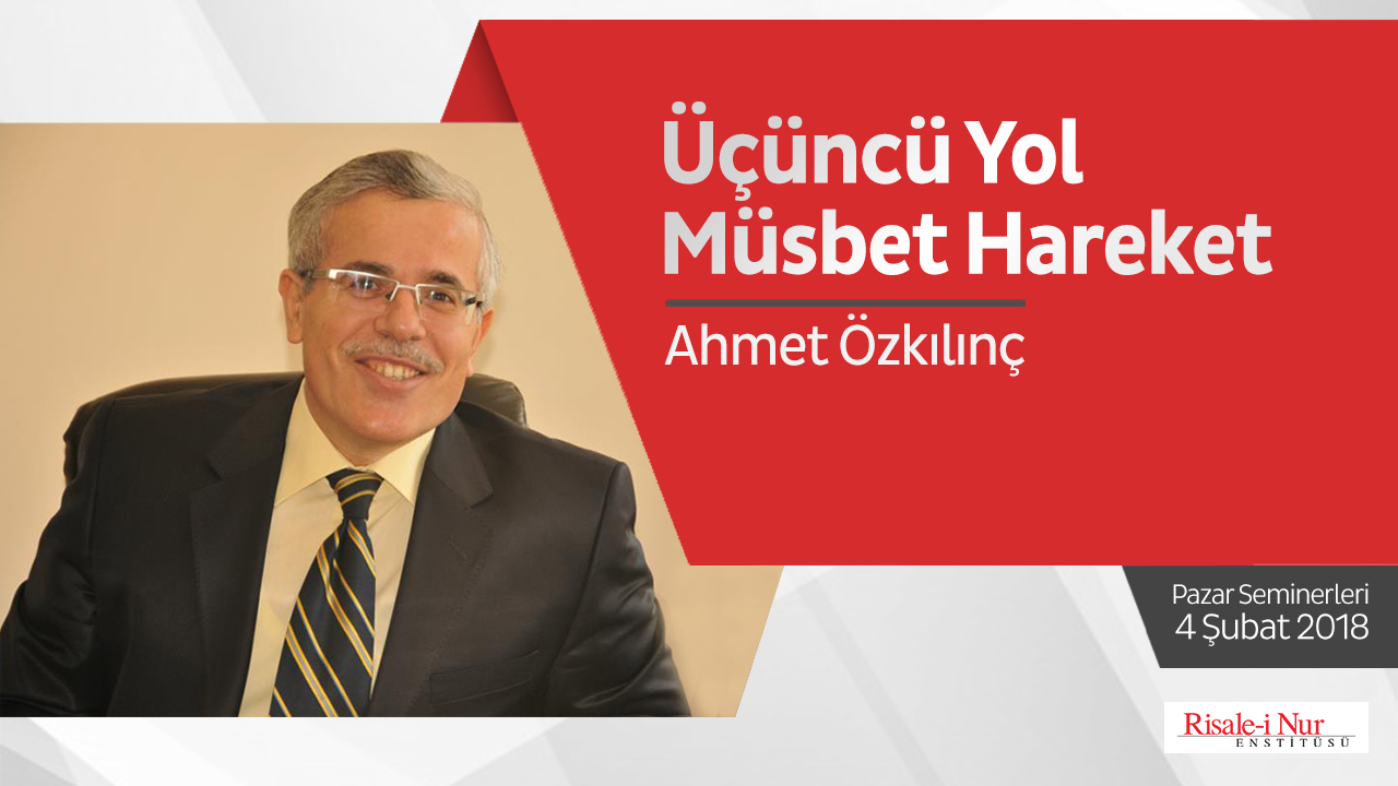 Üçüncü Yol: Müsbet Hareket