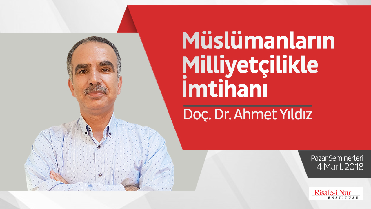 Müslümanların Milliyetçilikle İmtihanı 