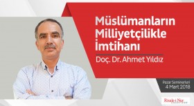 Müslümanların Milliyetçilikle İmtihanı 