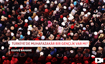 Türkiye'de Muhafazakâr Bir Gençlik Var mı?