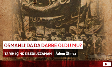 Osmanlı'da da Darbe Oldu mu?