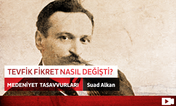 Tevfik Fikret Nasıl Değişti?