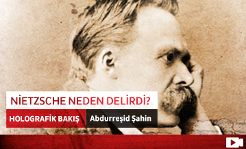 Nietzsche Neden Delirdi?