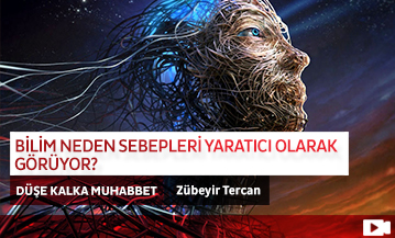 Bilim Neden Sebepleri Yaratıcı Olarak Görüyor?