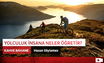 Yolculuk İnsana Neler Öğretir?