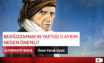 Bediüzzaman'ın Yaptığı O Ayrım Neden Önemli?