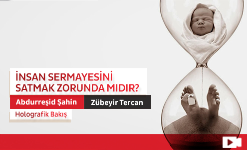 İnsan Sermayesini Satmak Zorunda mıdır? 