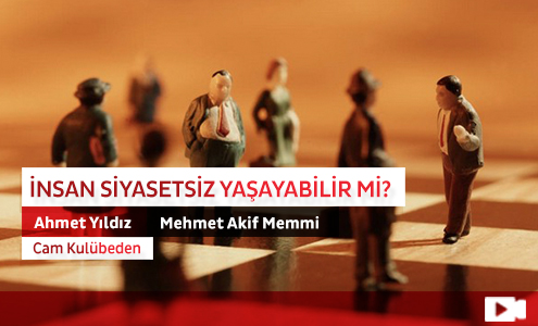 İnsan Siyasetsiz Yaşayabilir mi? 