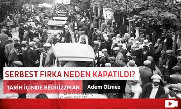 Serbest Fırka Neden Kapatıldı?