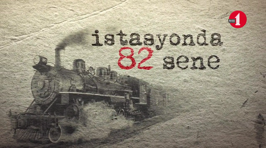 İstasyonda 82 Sene